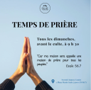 Temps de prières dimanches